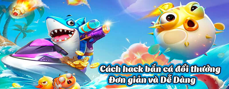 bắn cá hack