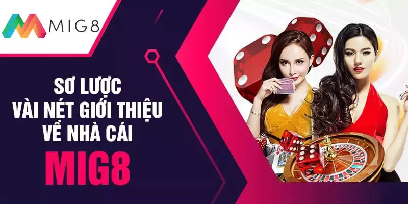 Nhà cái MIG8 - Địa chỉ chơi cá cược uy tín, chất lượng